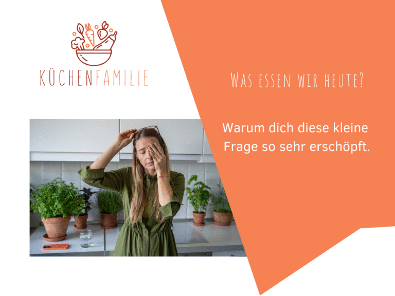 Was essen wir heute?